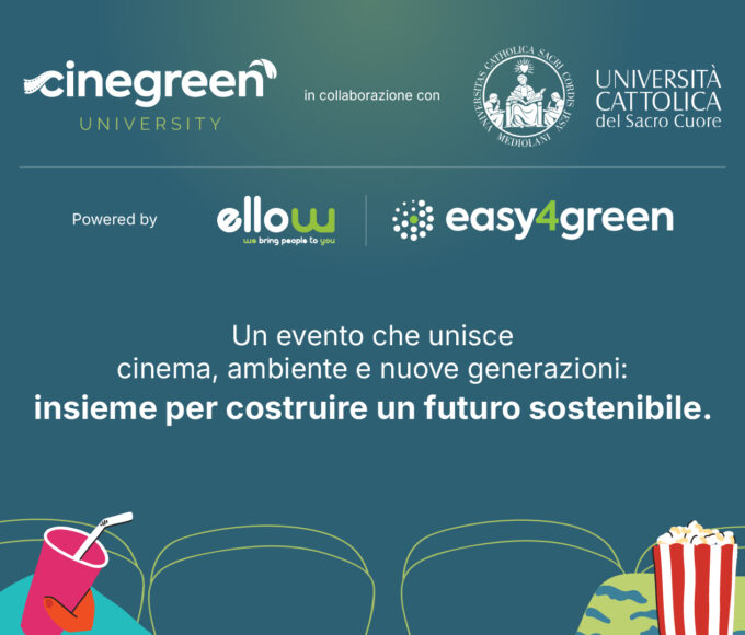 Cinegreen University la prima accademia di formazione e sostenibilità - Easy4Green